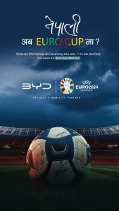 BYD- the Official e-Mobility Partner of UEFA EURO 2024, Announces “Nepali Aba Euro Cup Ma” Scheme